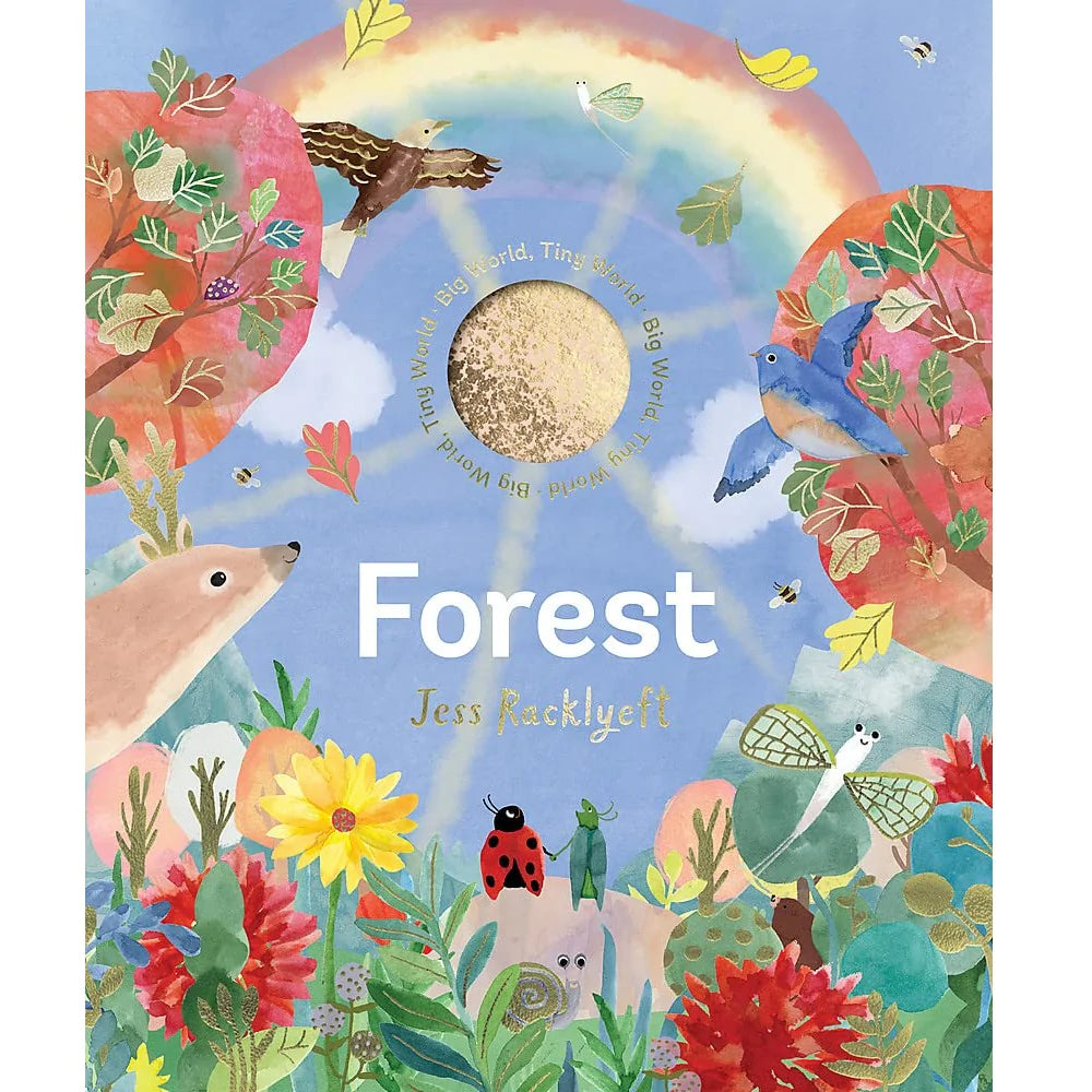 Grand monde, petit monde; forêt