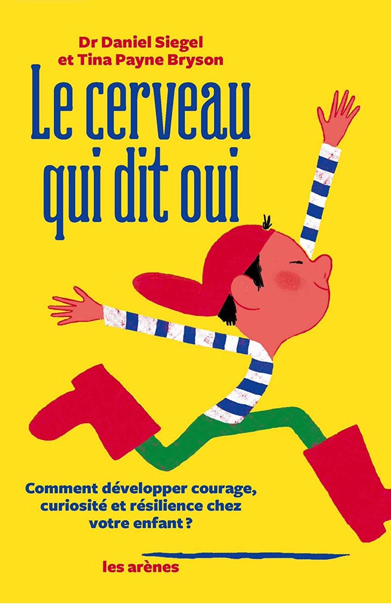 Le Cerveau qui dit oui/ The Yes Brain Child