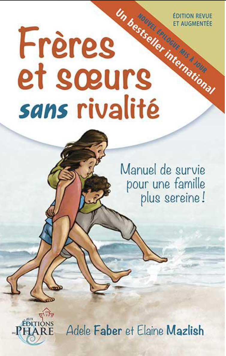 Frères et soeurs sans rivalité