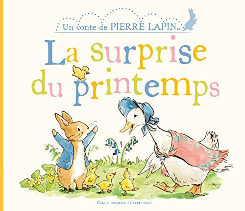 PIERRE LAPIN : LA SURPRISE DU PRINTEMPS