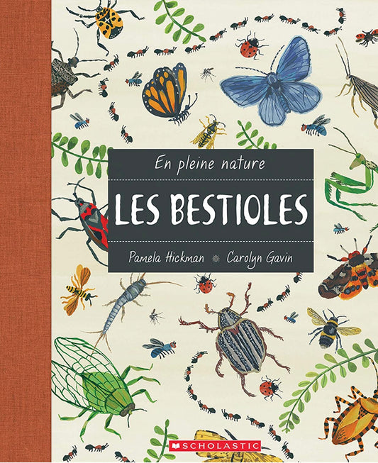 En Pleine Nature: Les Bestioles